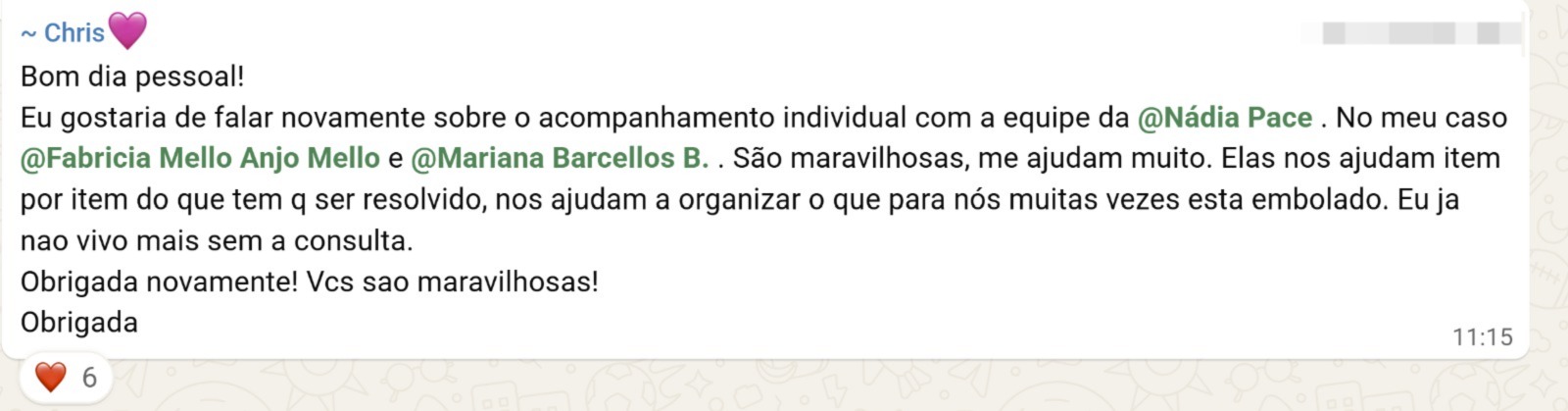 Elas nos ajudam item por item do que tem que ser resolvido