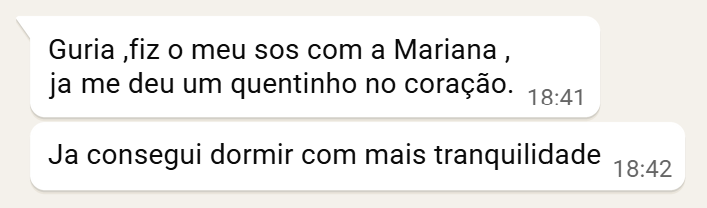 Conversa no WhatsApp: fiz o meu SOS com a Mariana, já me deu um quentinho no coração. Já consegui dormir com mais tranquilidade